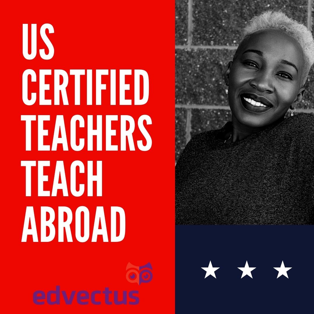 us-certified-teachers-can-teach-in-international-schools-worldwide